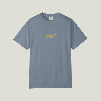 GOD IS IN YOU T shirt