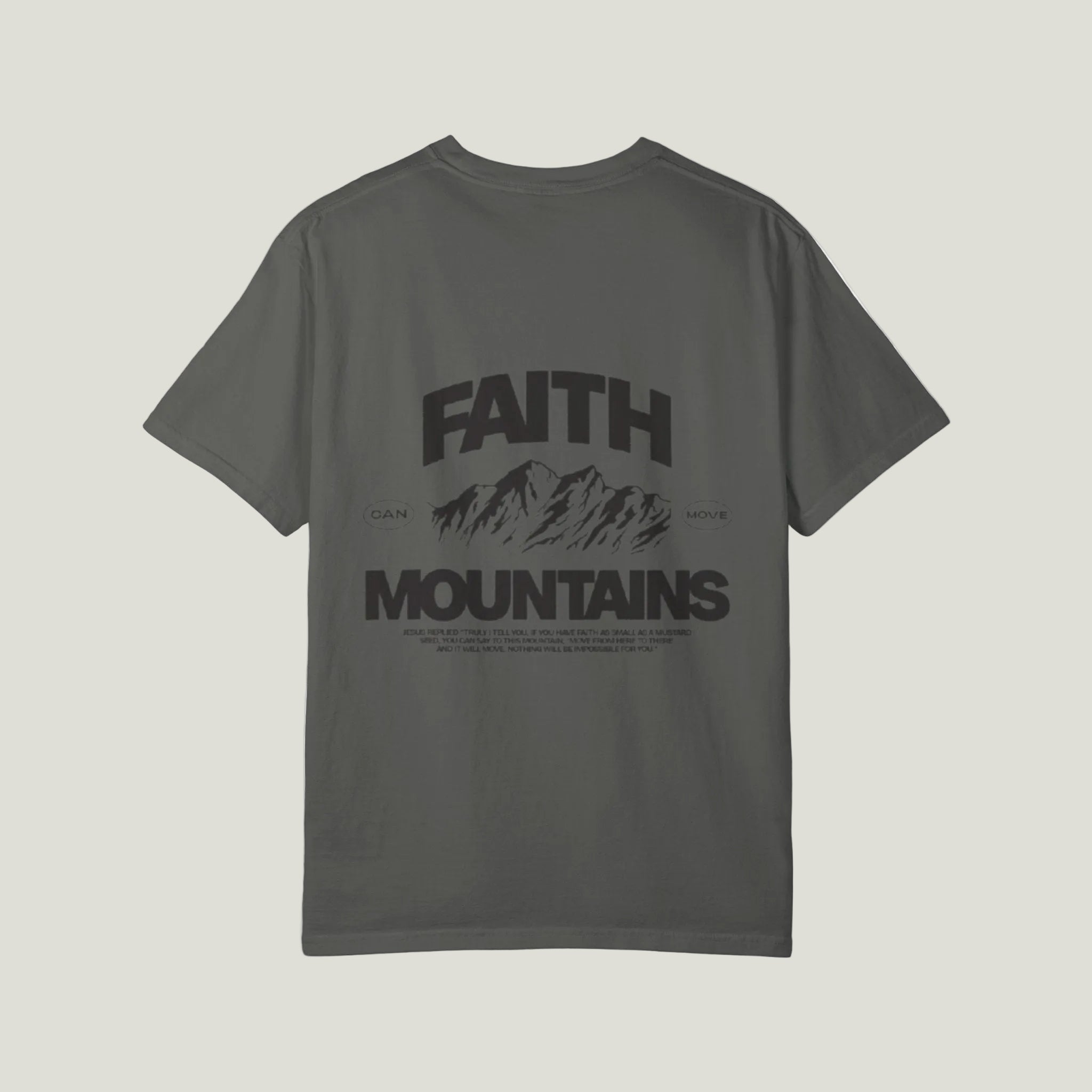 Faith moves mountains T shirt
