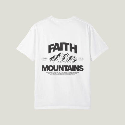 Faith moves mountains T shirt