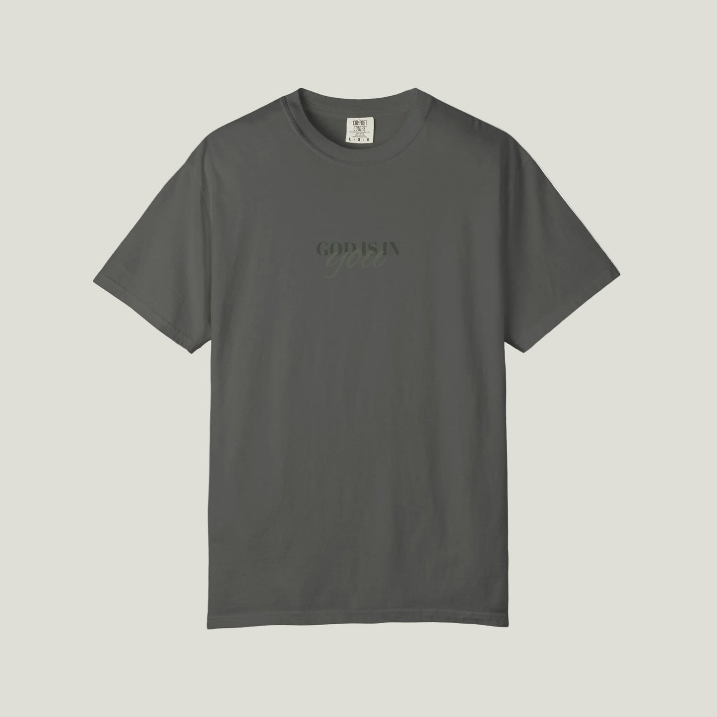 GOD IS IN YOU T shirt