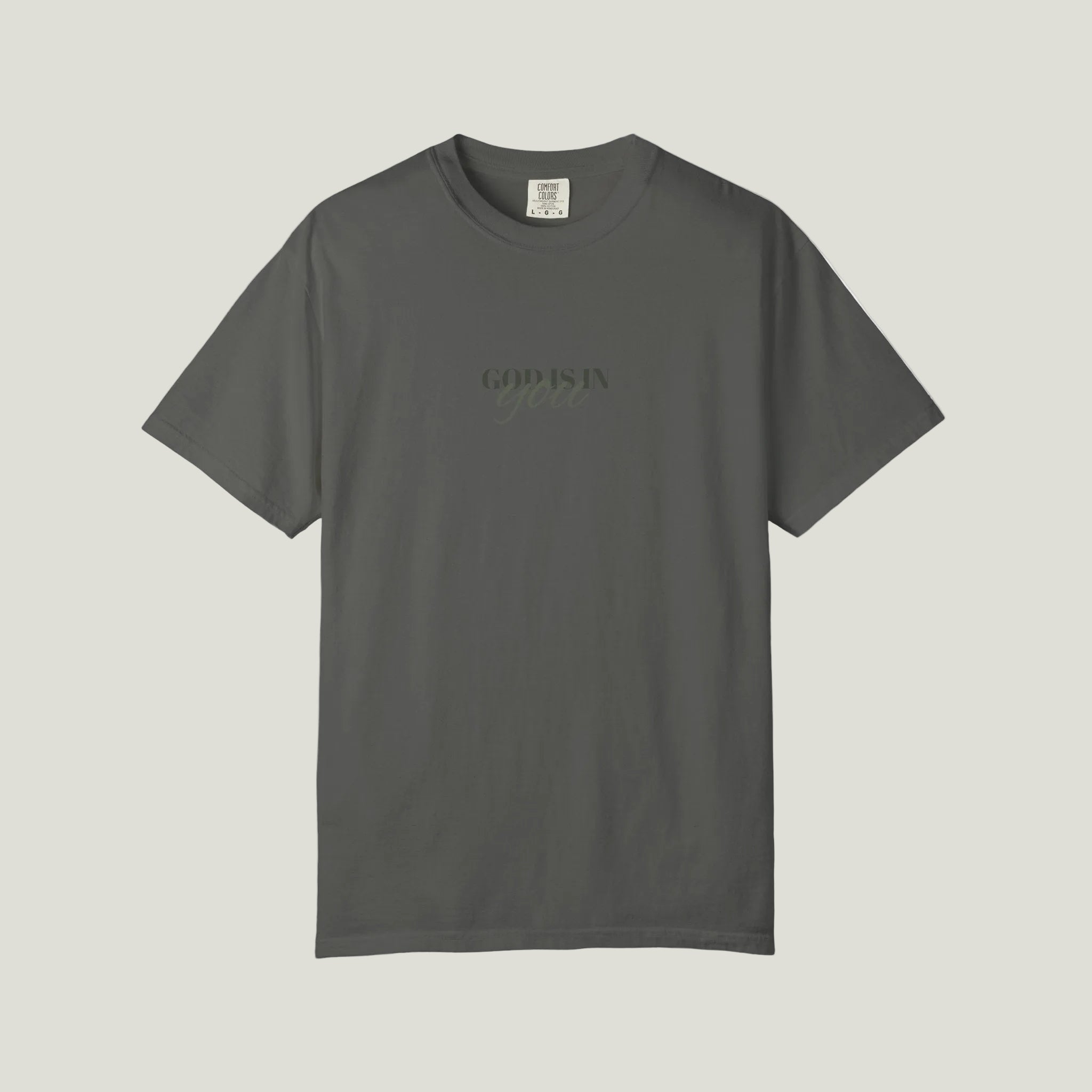GOD IS IN YOU T shirt